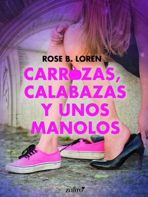 cover image of Carrozas, calabazas y unos manolos